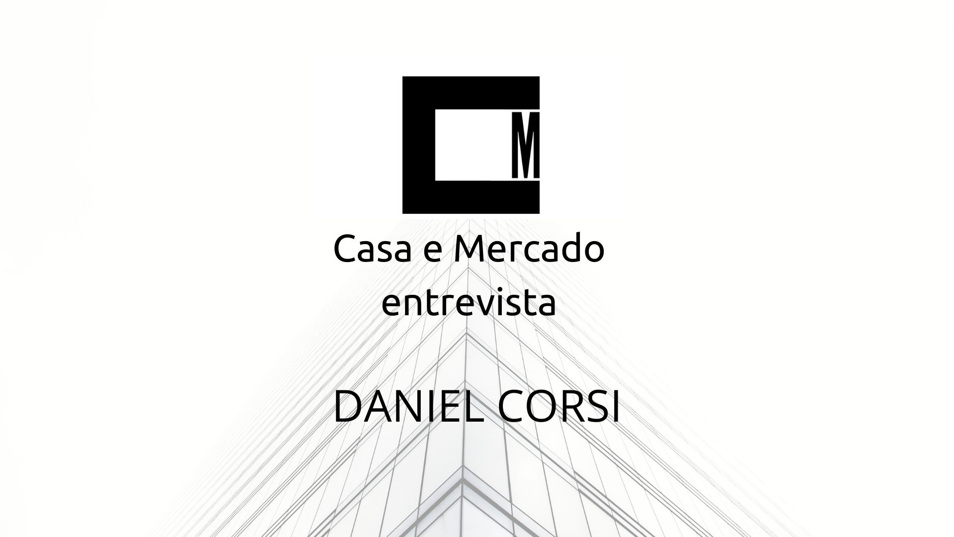 Casa e Mercado